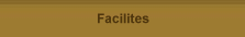 Facilites
